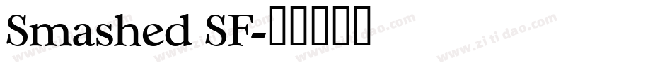 Smashed SF字体转换